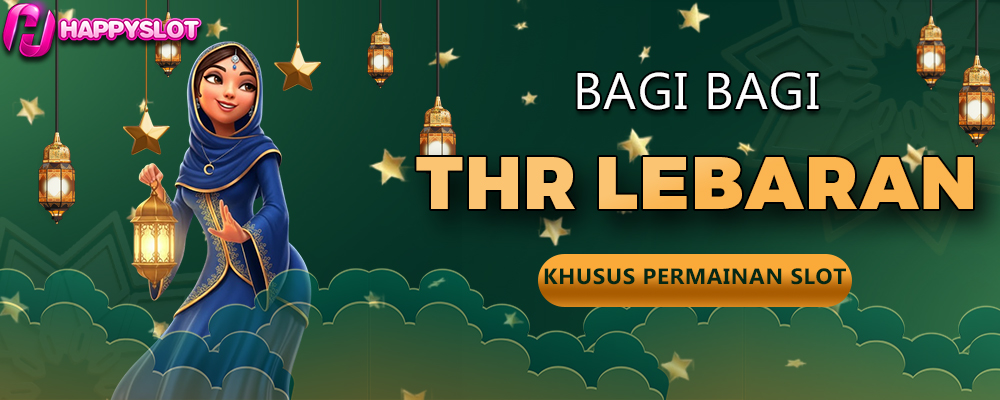 Happyslot Bagi Bagi THR Lebaran
